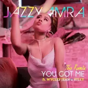Instrumental: Jazzy Amra - You Got Me (Remix)  Ft. Wyclef & Riley